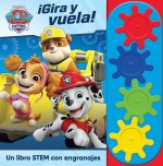 GIRA Y VUELA! LIBRO STEAM CON ENGRANAJES PATRULLA CANINA