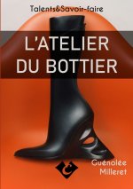 L'ATELIER DU BOTTIER