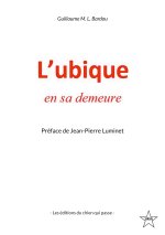 UBIQUE EN SA DEMEURE