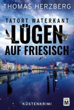 Lügen auf Friesisch