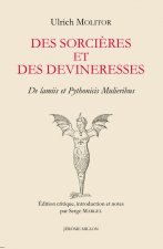 Des sorcières et des devineresses - De lamiis et Pythonicis