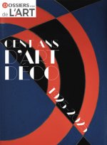 Cent ans d’Art déco