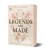 Legends Are Made (3). Die Prophezeiung der Cassandra