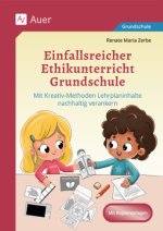 Einfallsreicher Ethikunterricht