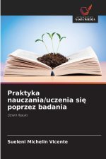 Praktyka nauczania/uczenia sie poprzez badania
