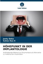 HÖHEPUNKT IN DER IMPLANTOLOGIE