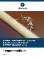 Tropenmedizin: