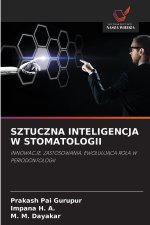 SZTUCZNA INTELIGENCJA W STOMATOLOGII
