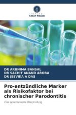 Pro-entzündliche Marker als Risikofaktor bei chronischer Parodontitis