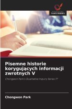 Pisemne historie korygujacych informacji zwrotnych V