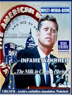 JFK - INFAME WAHRHEIT