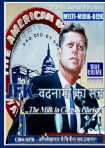 JFK-TRUTH NOT TO ENDURED (Hindi version!)