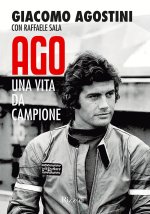 Ago. Una vita da campione