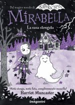 casa stregata. Mirabella