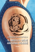 meglio deve ancora venire