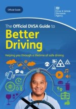 Official DVSA Guide to Better Driving 2024 Edition