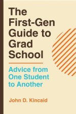 First-Gen Guide to Grad School