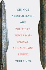 China's Aristocratic Age