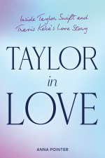 Taylor: A Love Story