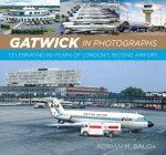 Gatwick in Photographs