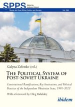 Political System of Post-Soviet Ukraine