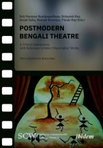 Postmodern Bengali Theatre