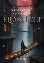 Élő és holt