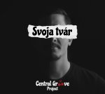 CD - Central Groove Project - Svoja tvár