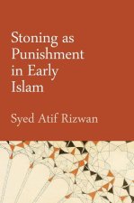 Stoning as Punishment in Early Islam