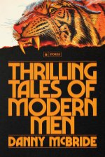 Thrilling Tales of Modern Men