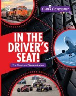 In the Driver's Seat! The Physics of Transportation