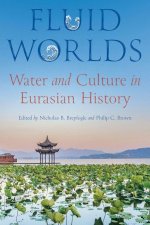 Water and Culture in Eurasian History