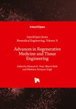 Advances in Regenerative Medicine and Tissue Engineering