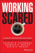 Working Scared