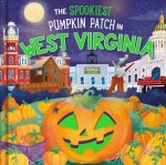 The Spookiest Pumpkin Patch in West Virginia