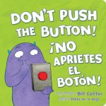 ¡No Aprietes El Botón!