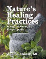 Nature's Healing Practices (Mass Market)