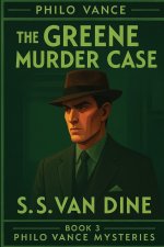 The Greene Murder Case