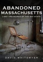 Abandoned Massachusetts