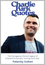 Charlie Kirk Quotes