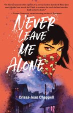 Never Leave Me Alone