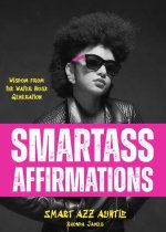 Smartass Affirmations