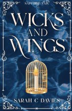 Wicks and Wings