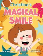 Christine's Magical Smile