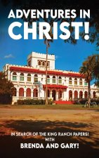 Adventures In Christ
