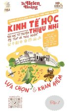 Kinh T¿ H¿c Thi¿u Nhi - S¿ L¿a Ch¿n & S¿ Khan Hi¿m