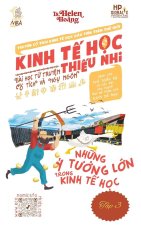 Kinh T¿ H¿c Thi¿u Nhi - Nh¿ng T¿ T¿¿ng L¿n Trong Kinh T¿ H¿c