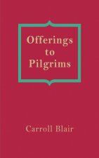 Offerings to Pilgrims