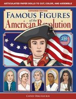 Famous Figures of the American Revolution, Expanded Edition