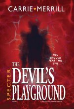 S.P.E.C.T.E.R. The Devil's Playground
